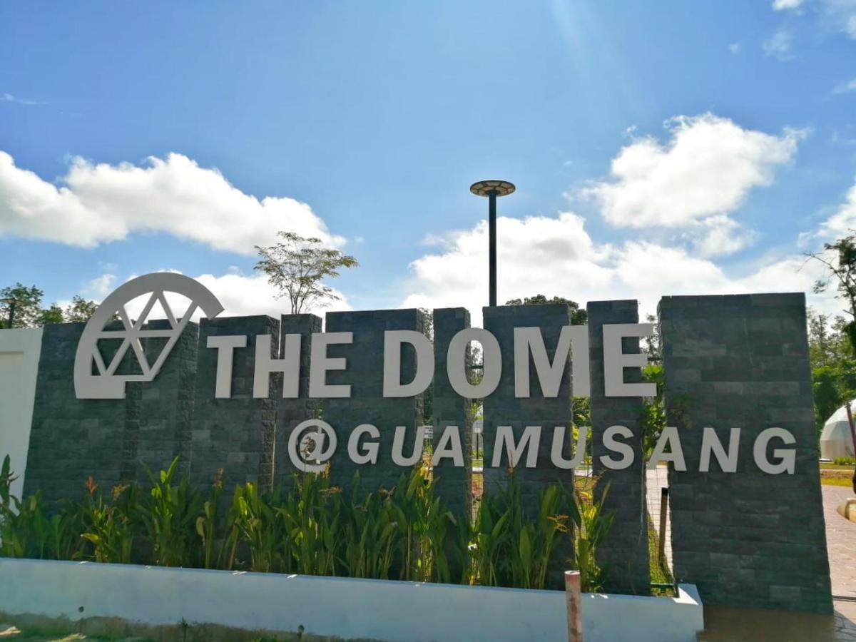 The Dome @ Gua Musang